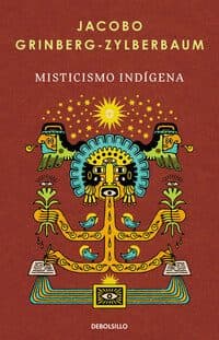 MISTICISMO INDIGENA